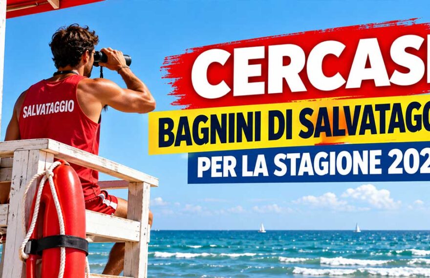 Grafica con bagnino sulla torretta di avvistamento col binocolo e scritta cercasi bagnini di salvataggio per la stagione 2027.